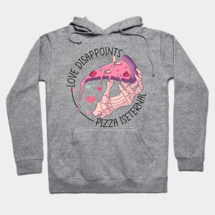 Love Disappoints Pizza Iseternal Valentine Skeleton Hoodie